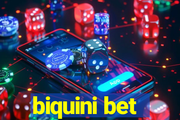 biquini bet